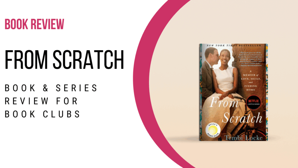 Cover of 'From Scratch' by Tembi Locke, featuring a joyful man and woman on their wedding day.