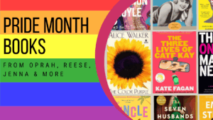 Pride rainbow flag background with the text 'Pride Month Books' overlaid, celebrating LGBTQ+ book selections