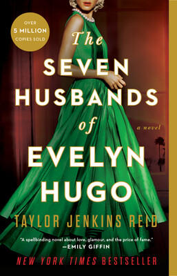 Cover of The Seven Husbands of Evelyn Hugo book by Taylor Jenkins Reid, featuring a glamorous woman in an emerald green gown against a dark background